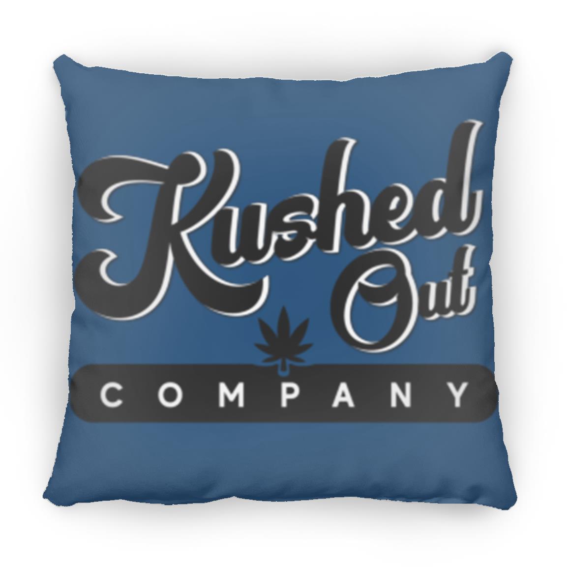 Kushed Out Company Pillow