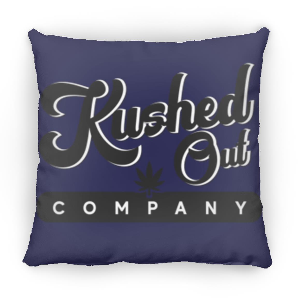 Kushed Out Company Pillow